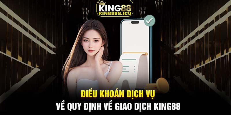 Nội dung chính trong trách nhiệm nhà cái King88