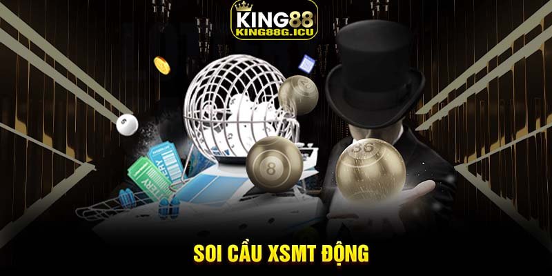 Soi cầu XSMT động